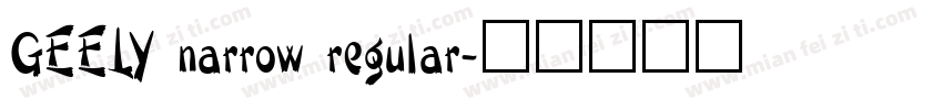 GEELY narrow regular字体转换